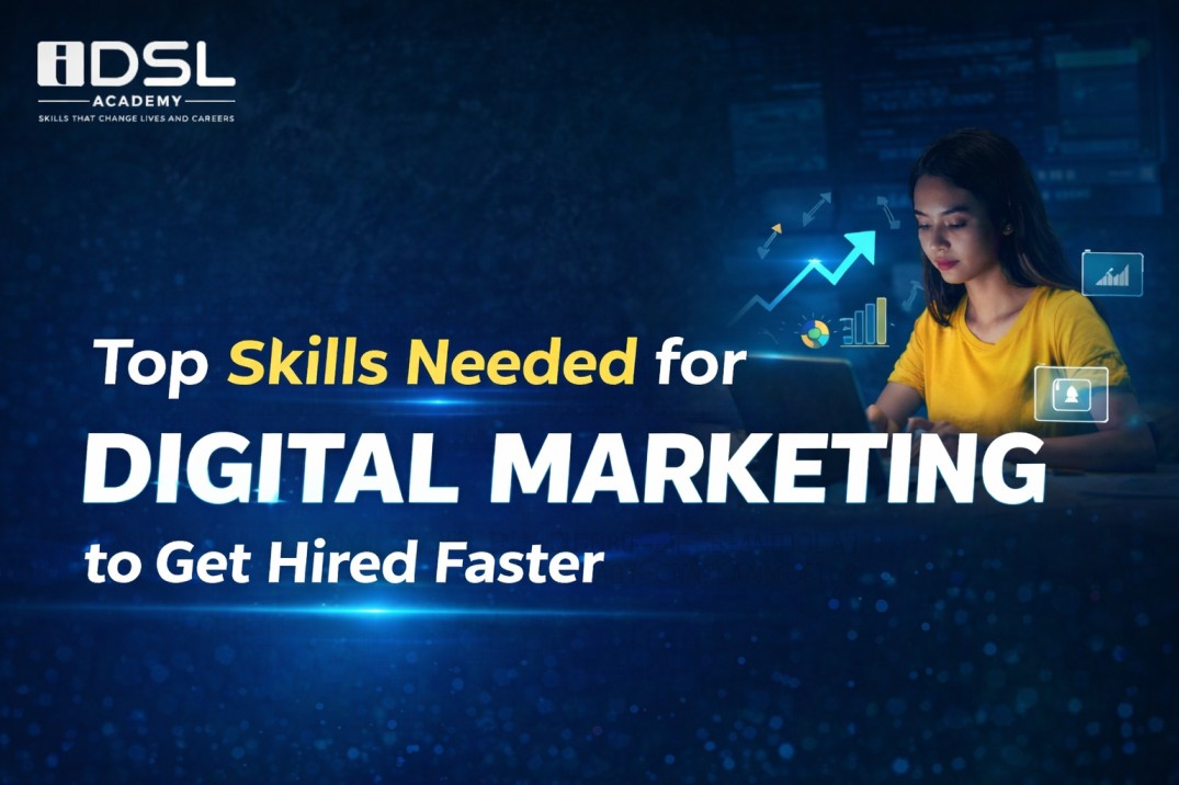 skills needed for digital marketing